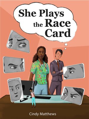 cover image of She Plays the Race Card